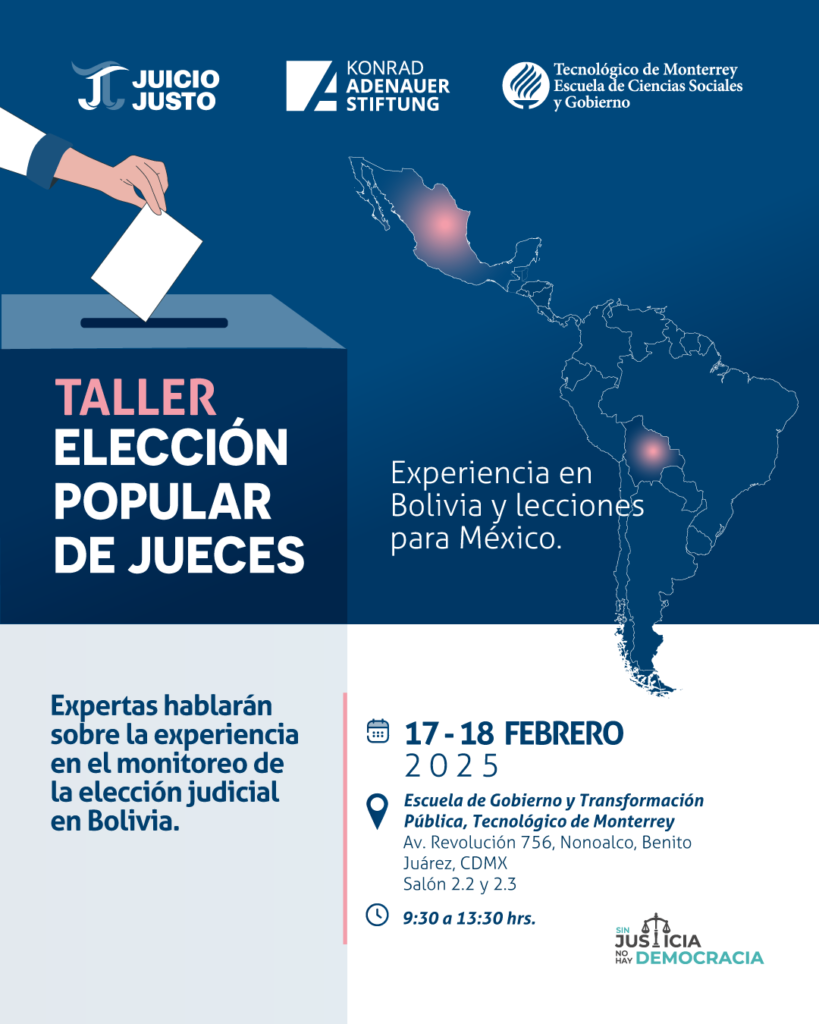 Taller “Elección popular de juzgadores: Experiencia en Bolivia y lecciones para México”