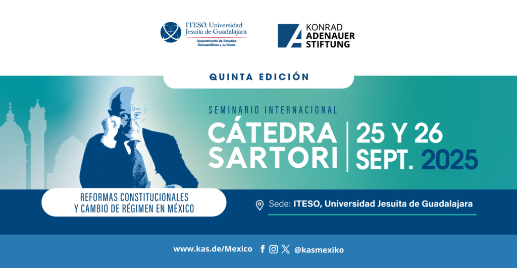 Cátedra Giovanni Sartori “Reformas constitucionales y cambio de régimen en México”