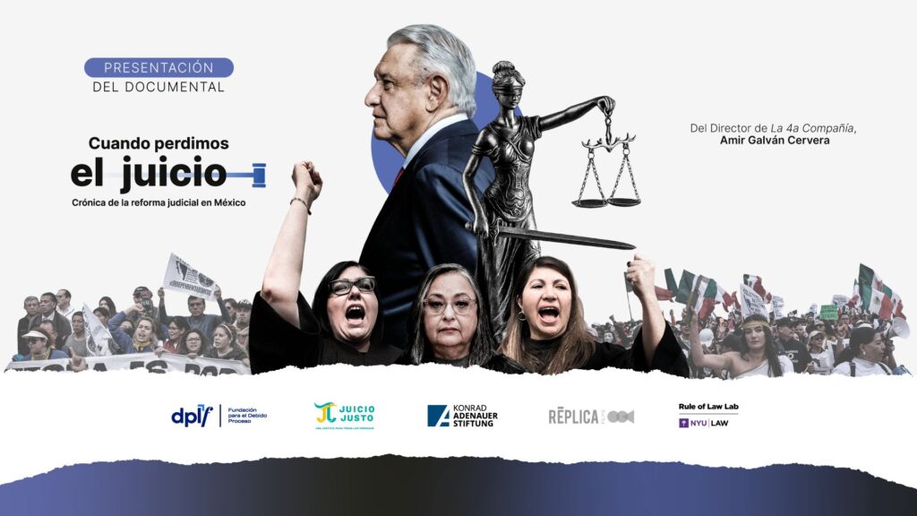 Presentación “Cuando perdimos el juicio, Crónica de la reforma judicial en México”
